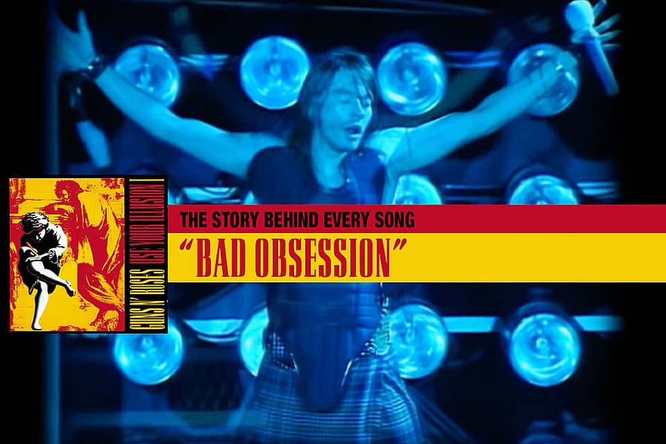 Guns N’ Roses Exposed Their Vices (Again) on ‘Bad Obsession’