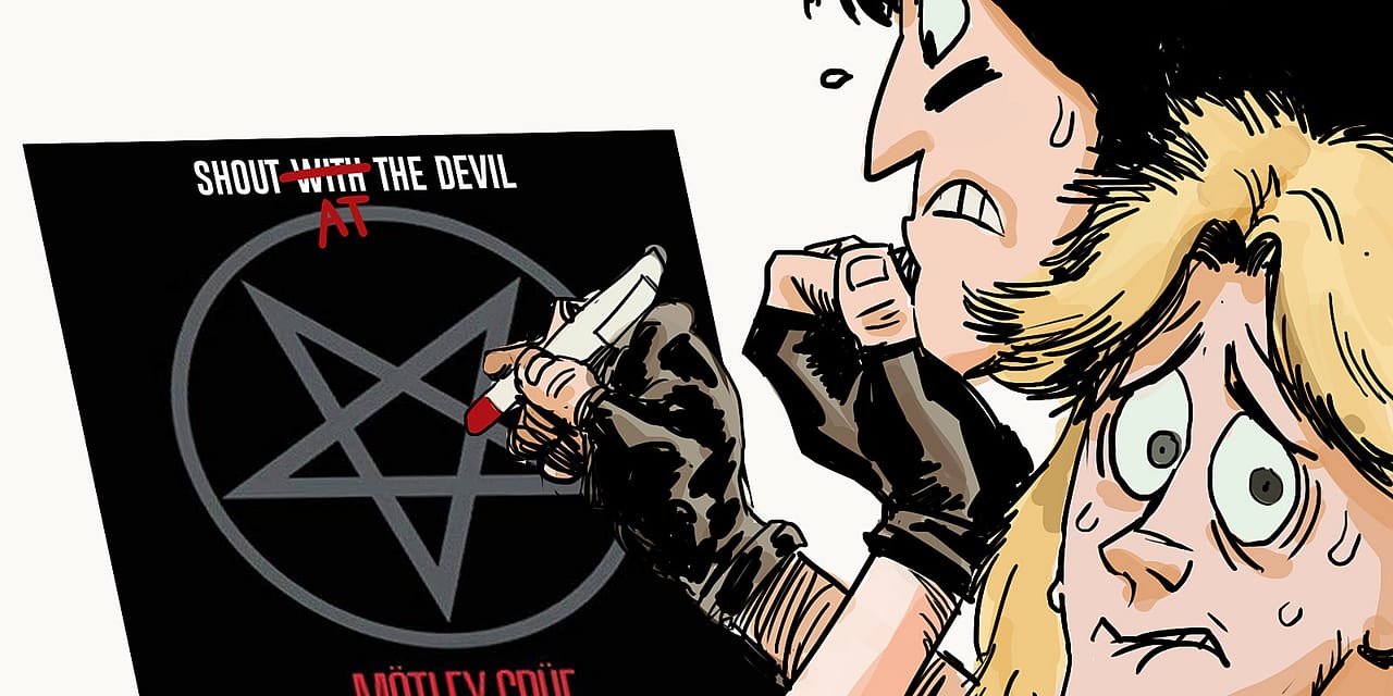 Motley Crue’s ‘Shout With the Devil’ Became ‘Shout at the Devil’