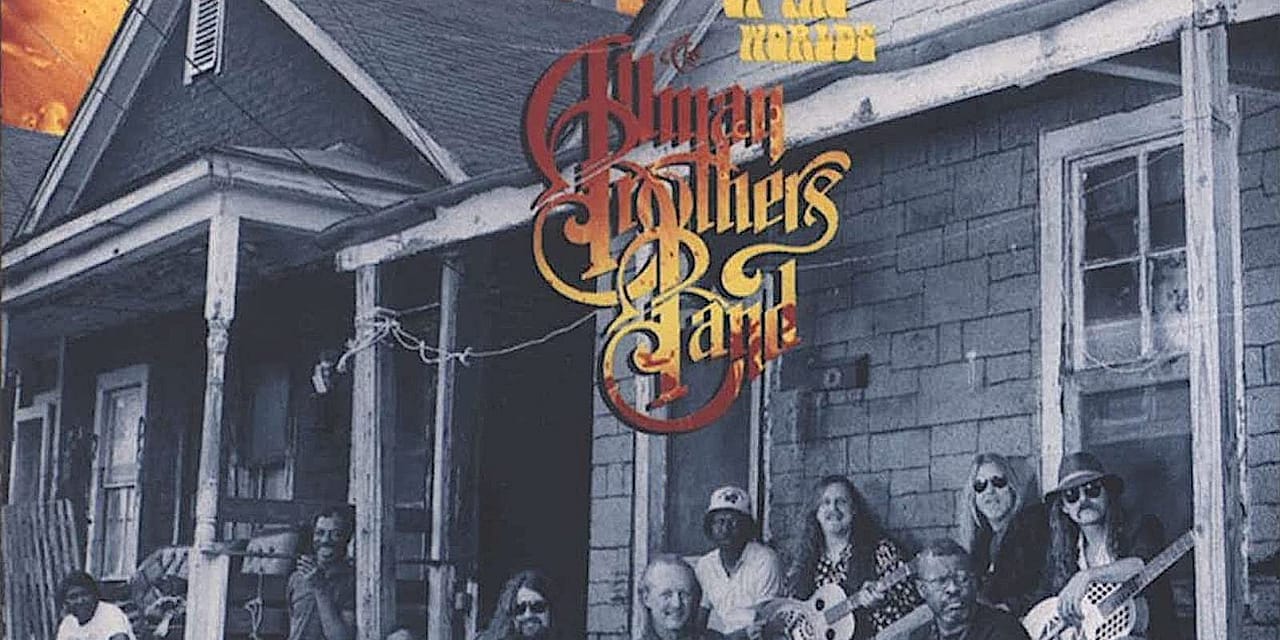 How Allman Brothers’ ‘Shades of Two Worlds’ Reached Old Heights