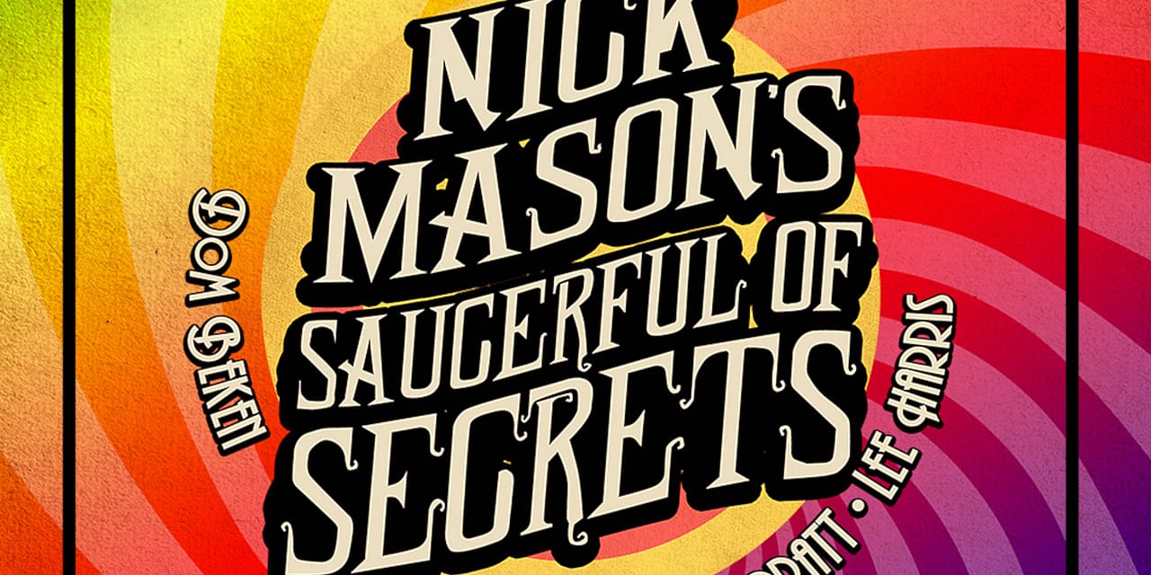 Nick Mason’s Saucerful of Secrets Plan 2022 North American Tour