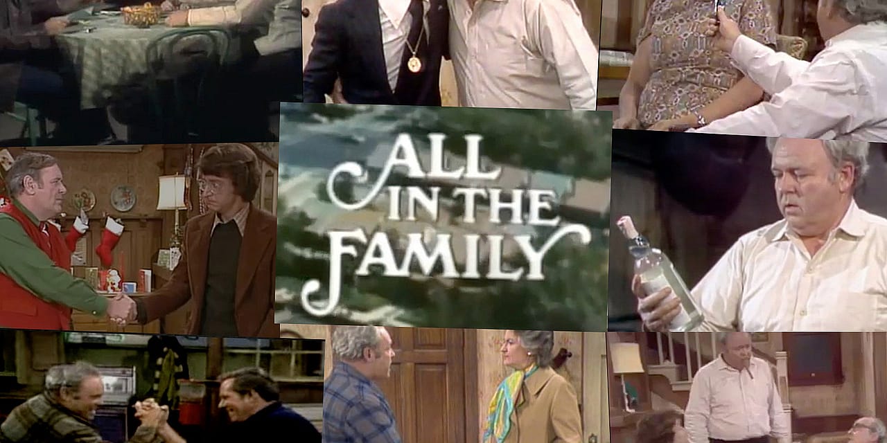 Those Were the Days: 10 Classic ‘All in the Family’ Episodes