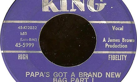 How James Brown Discovered Funk on ‘Papa’s Got a Brand New Bag’