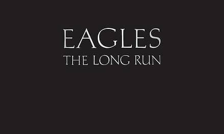 Eagles Fought Off Punk, Disco and Exhaustion on ‘The Long Run’
