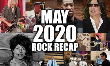 May 2020: Rock Fights COVID-19 With Benefits and Lockdown Songs