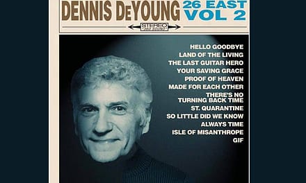 Dennis DeYoung Details Farewell Album ‘26 East, Volume 2’
