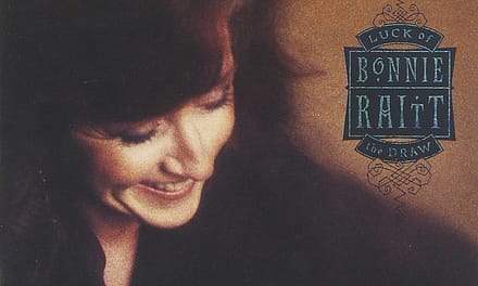 How Bonnie Raitt Built on Her Comeback With ‘Luck of the Draw’