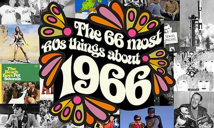 The 66 Most ’60s Things About 1966