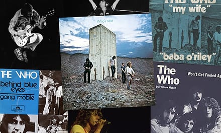 The Who’s ‘Who’s Next’: A Track-by-Track Guide