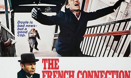 50 Years Ago: ‘The French Connection’ Helps Kick Off ’70s Cinema