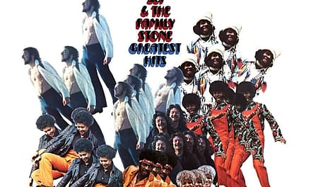When Sly and Family Stone Summed Up First Era on ‘Greatest Hits’