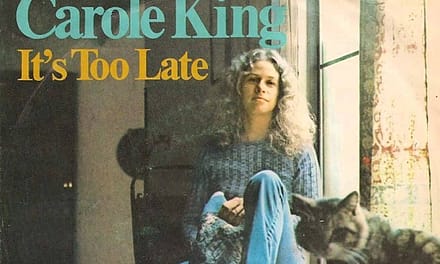 50 Years Ago: Carole King Releases Breakup Song ‘It’s Too Late’