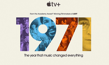 Apple TV+’s ‘1971’ Looks at a Revolutionary Year in Music