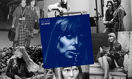 Joni Mitchell’s Landscape-Shifting ‘Blue’ at 50: Roundtable