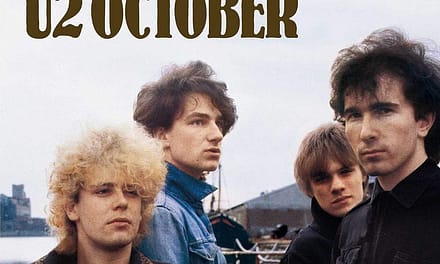 40 Years Ago: U2 Avoid Break Up and Release ‘October’