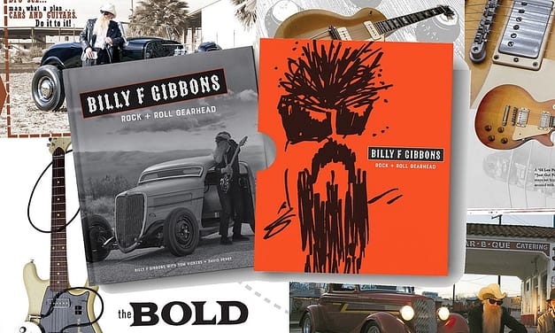 Billy Gibbons’ ‘Rock and Roll Gearhead’ Book: Preview, Interview