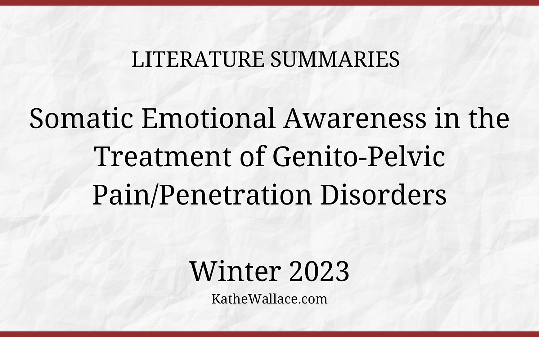 Somatic Emotional Awareness in the Treatment of Genito-Pelvic Pain/Penetration Disorders