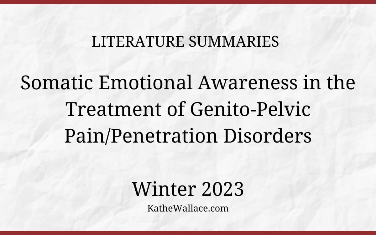 Somatic Emotional Awareness in the Treatment of Genito-Pelvic Pain/Penetration Disorders