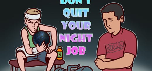 Don't Quit Your Night Job - Episode 5 - Marshall Kent - Pro Bowler