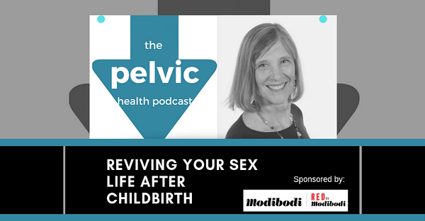 Podcast: Sex After Childbirth