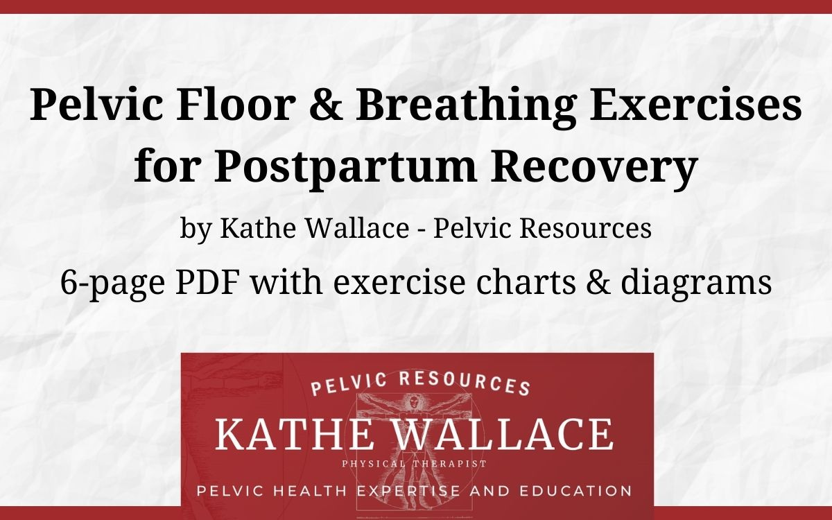 Pelvic Floor and Breathing Exercises for Postpartum Recovery